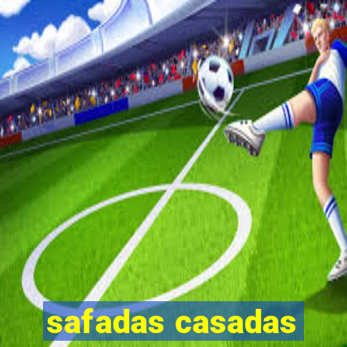 safadas casadas